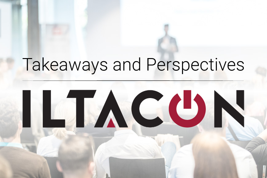 Takeaways from ILTACON 2023