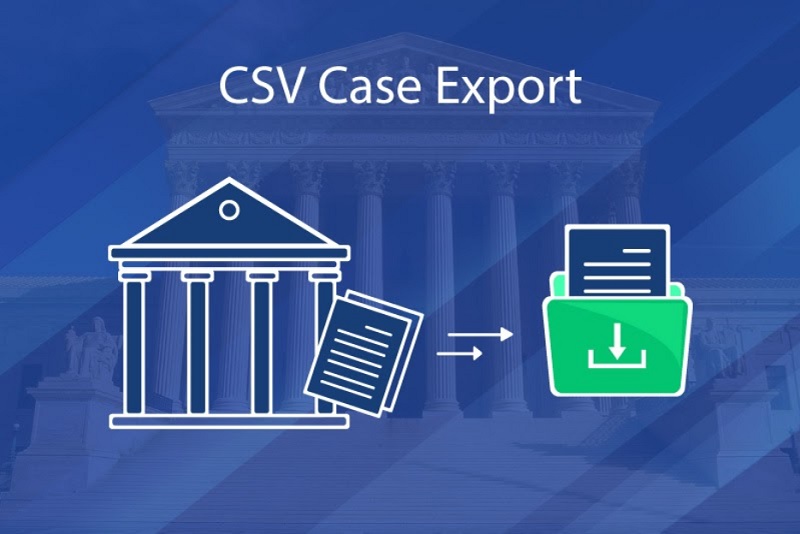 UniCourt Product Release – Export Your Case Search Results into CSV